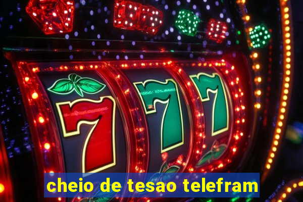 cheio de tesao telefram